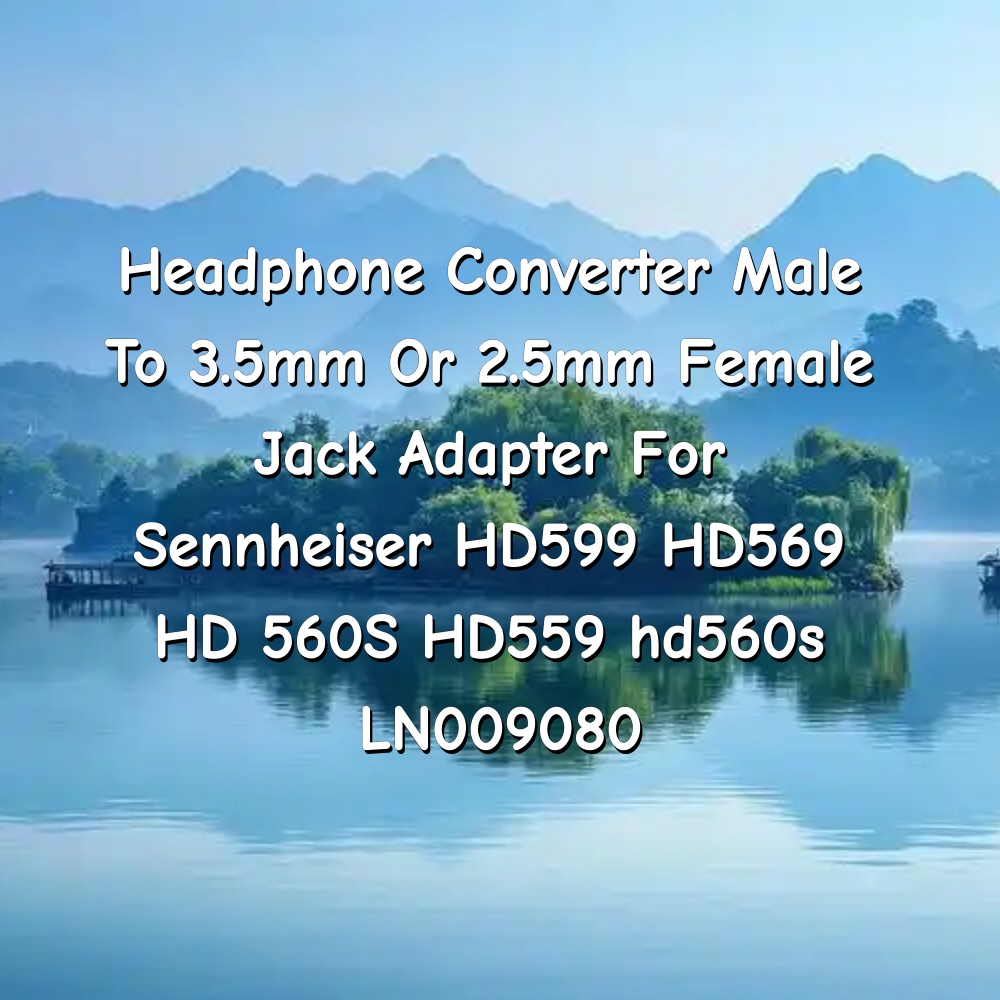 Headphone Converter Male To 3. - огляд і ціна Sennheiser Headphone Hd 560S